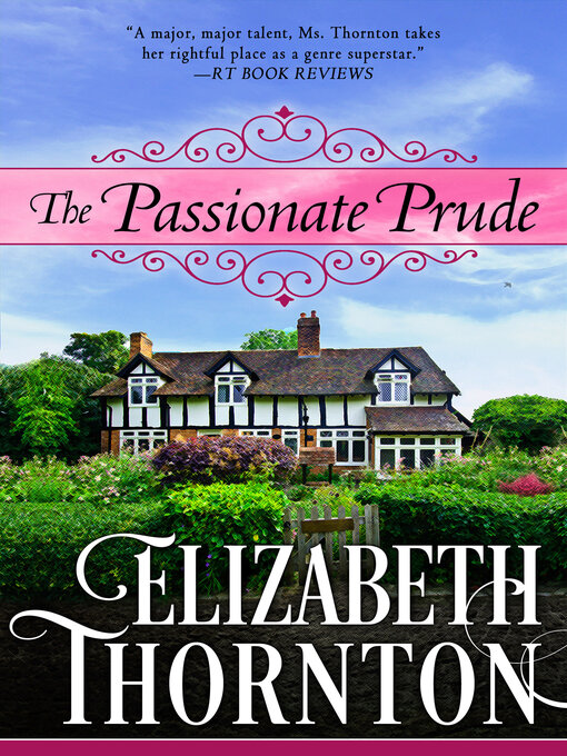 Title details for The Passionate Prude by Elizabeth  Thornton - Available